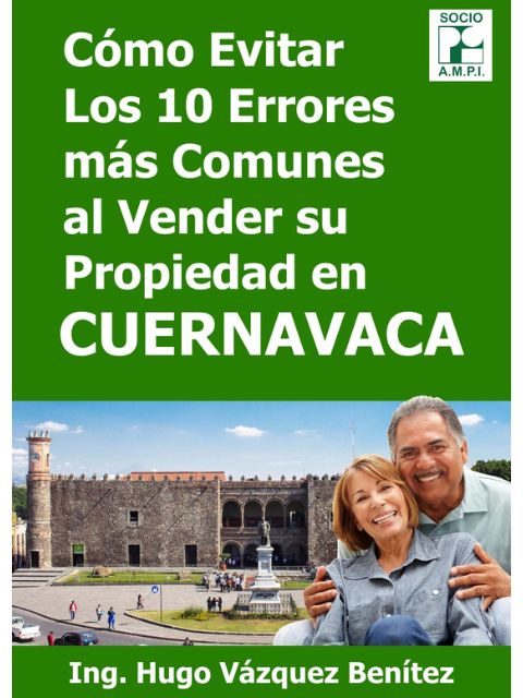 Confirmacion Consejos Para Vender Mi Casa En Cuernavaca Guia Gratuita